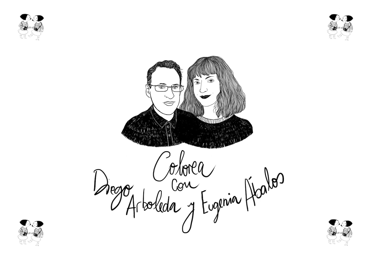 Colorea con Diego Arboleda y Eugenia Ábalos