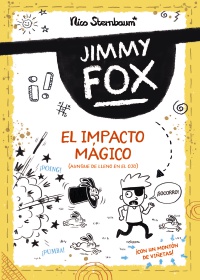 Jimmy Fox 1. El impacto mgico