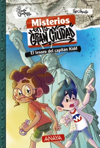 Misterios en la gran ciudad 1. El tesoro del capitn Kidd