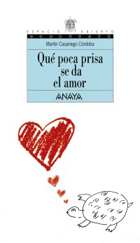 Qu poca prisa se da el amor