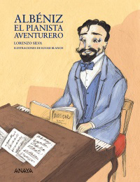Albniz, el pianista aventurero