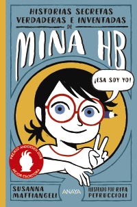 Historias secretas, verdaderas e inventadas de Mina HB