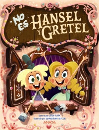 No es Hansel y Gretel