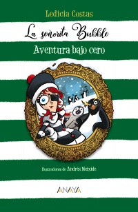 La seorita Bubble: Aventura bajo cero