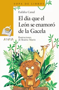 El da que el Len se enamor de la Gacela