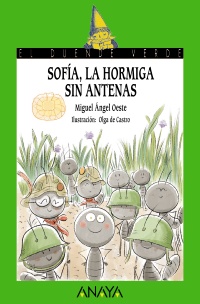 Sofa, la hormiga sin antenas